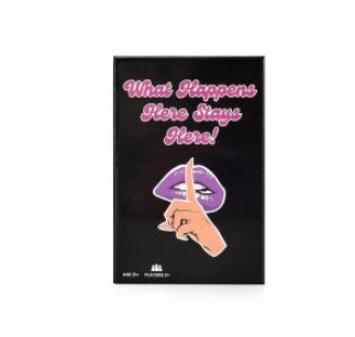 What Happens Here Stays Here